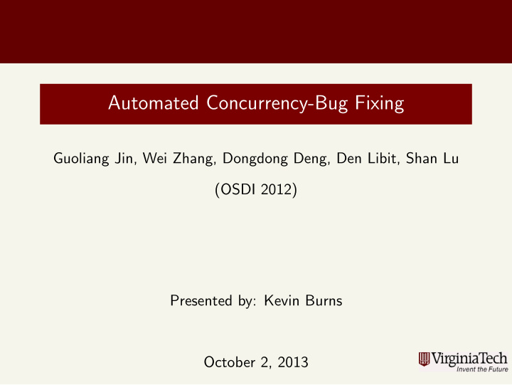 automated concurrency bug fixing