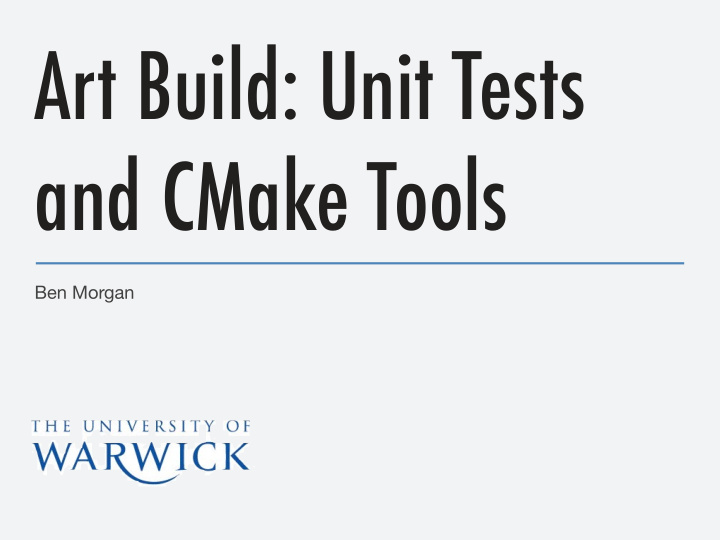 art build unit tests and cmake tools