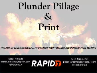 Plunder Pillage  &amp;  Print  THE  ART  OF  LEVERAGING  MULTIFUNCTION  PRINTERS