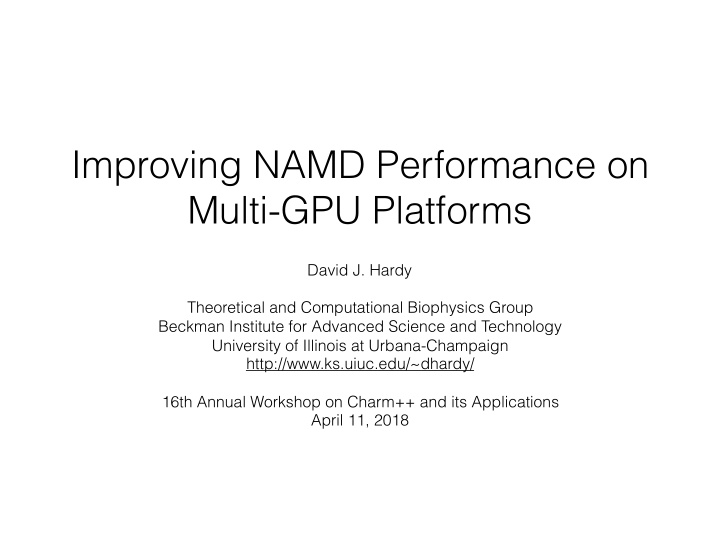 improving namd performance on multi gpu platforms