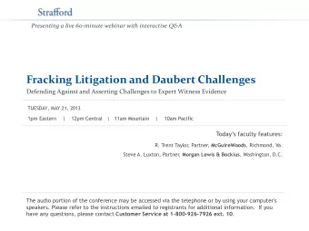 Fracking Litigation and Daubert Challenges  Defending Against and Asserting Challenges to Expert