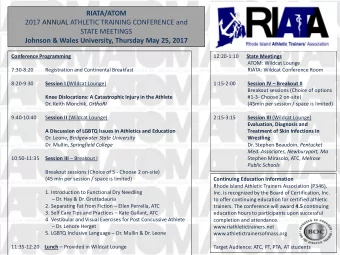 Johnson &amp; Wales University, Thursday May 25, 2017  Conference Programming 12:20-1:10 State