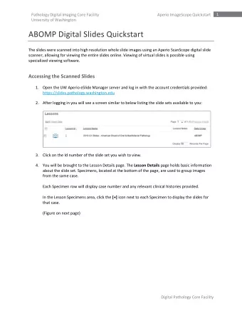 ABOMP Digital Slides Quickstart  The slides were scanned into high resolution whole slide images