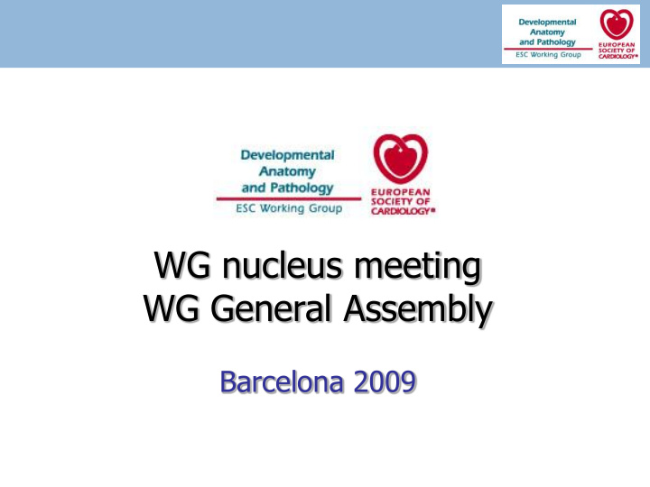 wg general assembly