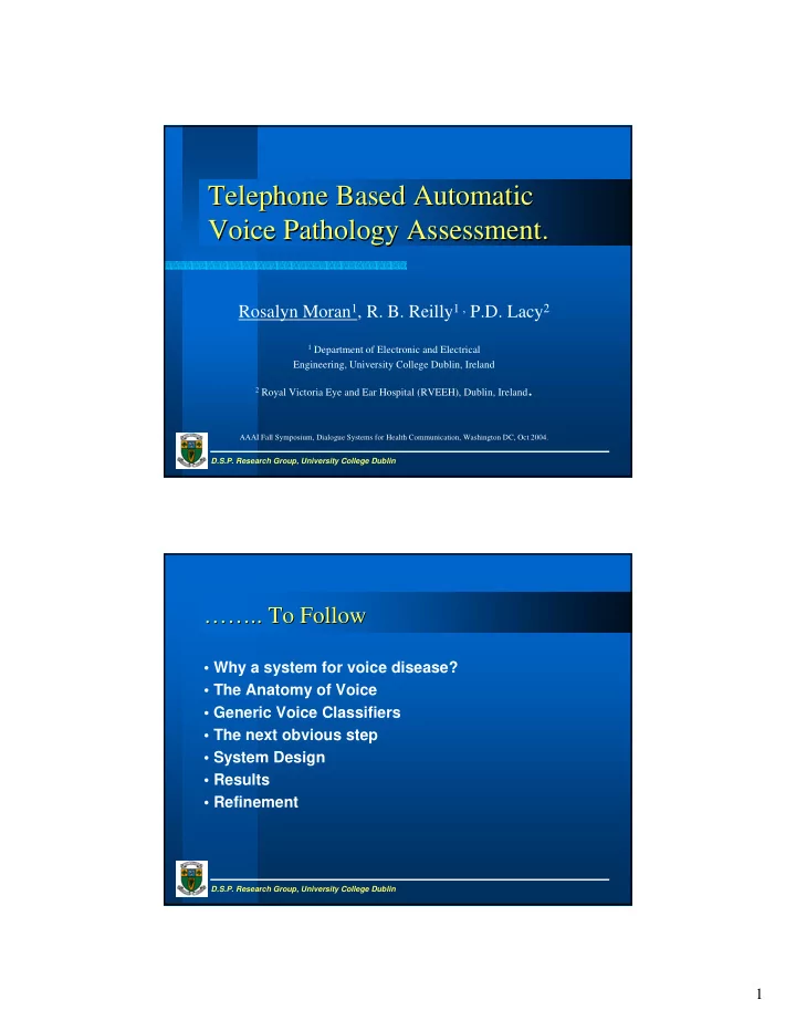 telephone based automatic telephone based automatic voice