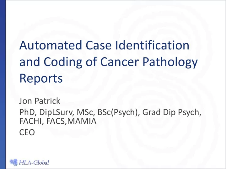 and coding of cancer pathology