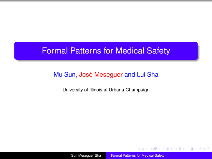 formal patterns for medical safety