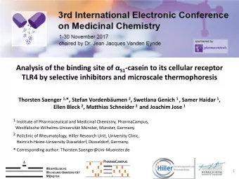 Analysis of the binding site of  S1 -casein to its cellular receptor  TLR4 by selective