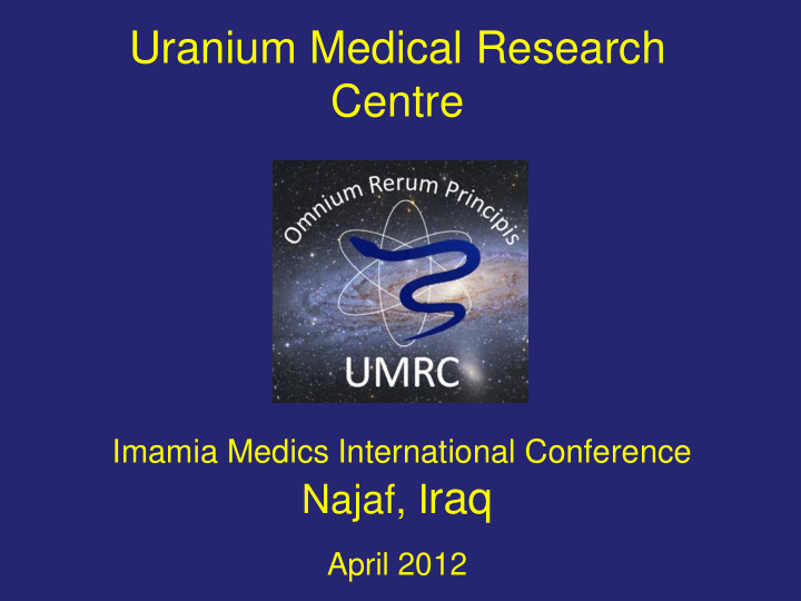 uranium medical research centre