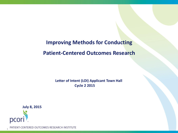 improving methods for conducting patient centered
