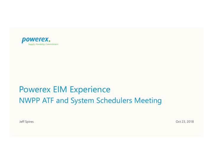 powerex eim experience