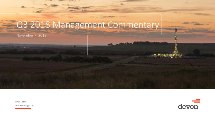 q3 2018 management commentary
