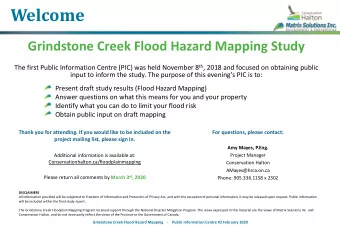 Welcome  Grindstone Creek Flood Hazard Mapping Study The first Public Information Centre (PIC) was