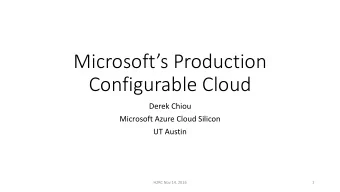 Microsofts Production  Configurable Cloud  Derek Chiou  Microsoft Azure Cloud Silicon  UT Austin