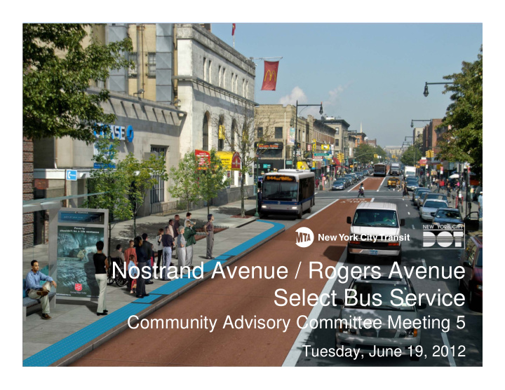 nostrand avenue rogers avenue select bus service