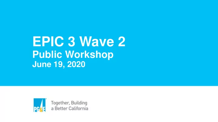 epic 3 wave 2