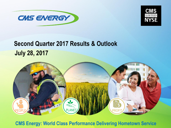 second quarter 2017 results outlook july 28 2017