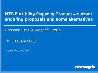 NTS Flexibility Capacity Product  current  enduring proposals and some alternatives  Enduring