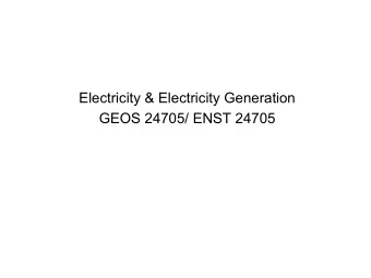 Electricity &amp; Electricity Generation  GEOS 24705/ ENST 24705 Refrigeration by ice made Chicago