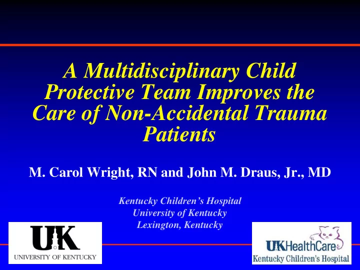 care of non accidental trauma