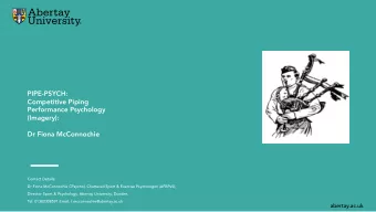 PIPE-PSYCH:  Competitive Piping  Performance Psychology  (Imagery):  Dr Fiona