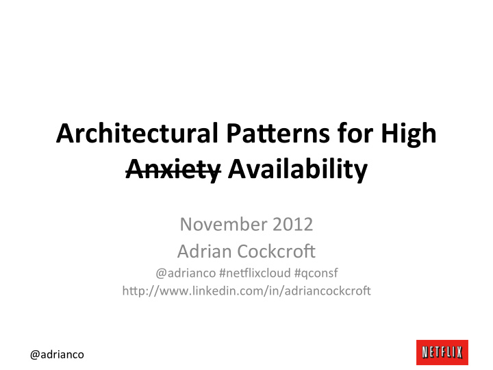 architectural pa erns for high anxiety availability