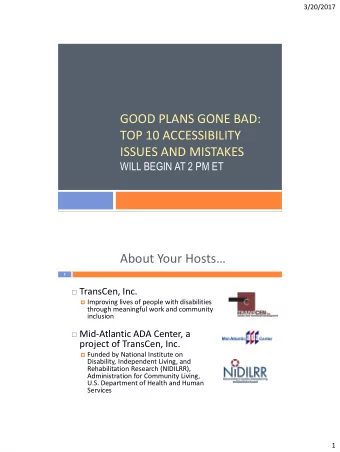 ISSUES AND MISTAKES  WILL BEGIN AT 2 PM ET  About Your Hosts  2  TransCen, Inc.  Improving
