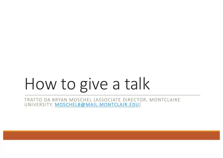 how to give a talk