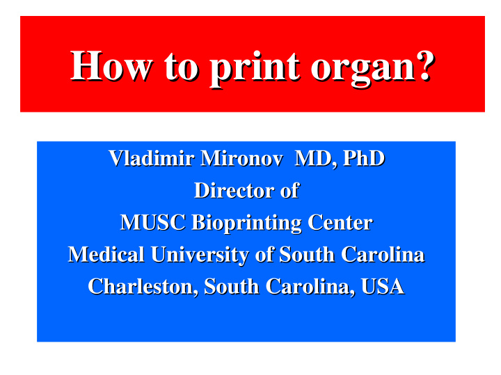 how to print organ how to print organ