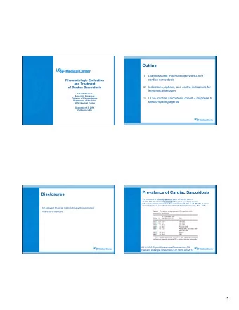 1  Clinical Presentation: suspected CS  Diagnosis of Cardiac Sarcoidosis Scenario 1  patient