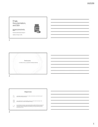 Drugs,  Documentation,  and DEA  Improving Your Charting of Prescribing  Rationale During the