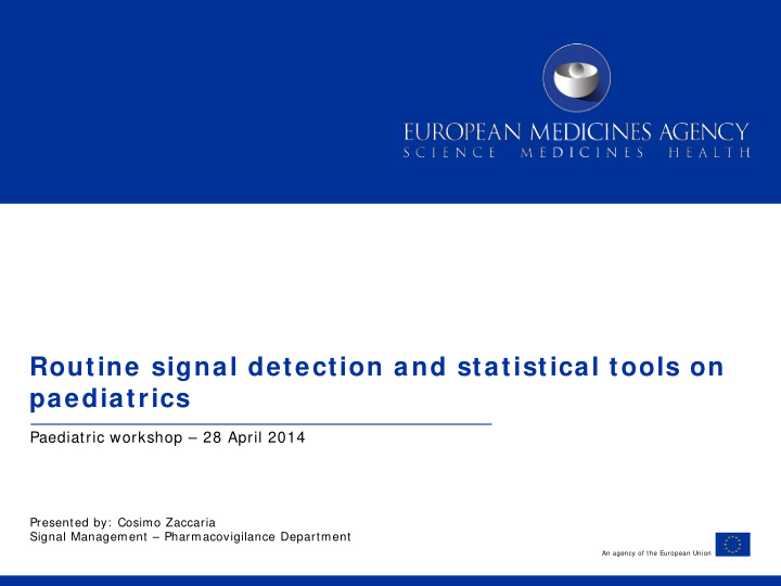 routine signal detection and statistical tools on
