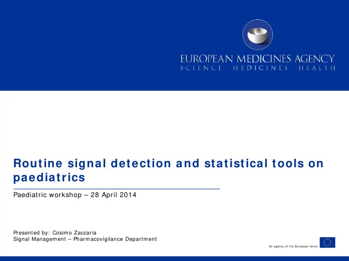 routine signal detection and statistical tools on