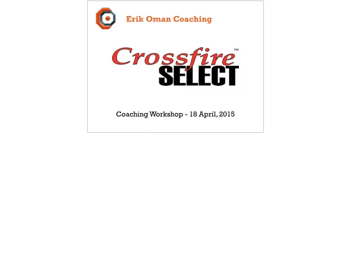 erik oman coaching
