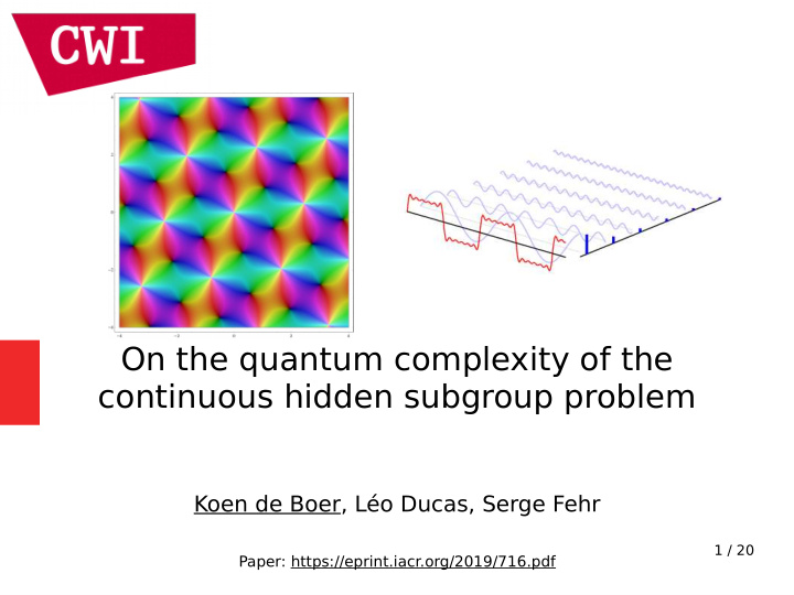 on the quantum complexity of the continuous hidden