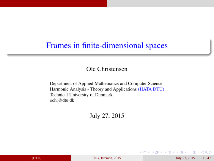 frames in finite dimensional spaces