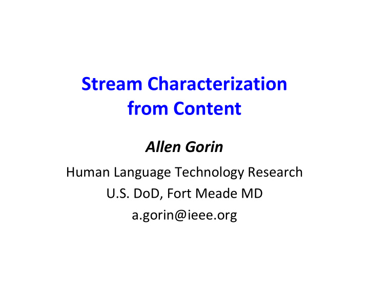 stream characterization from content