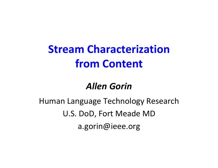 stream characterization from content