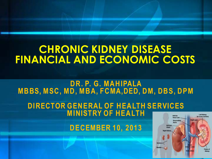 chronic kidney disease financial and economic costs
