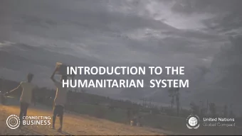 INTRODUCTION TO THE  HUMANITARIAN  SYSTEM  AGENDA  1.  Introduction  2.  Overview of the