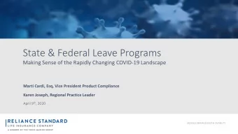 State &amp; Federal Leave Programs  Making Sense of the Rapidly Changing COVID-19 Landscape  Marti