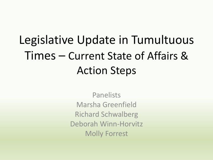 legislative update in tumultuous