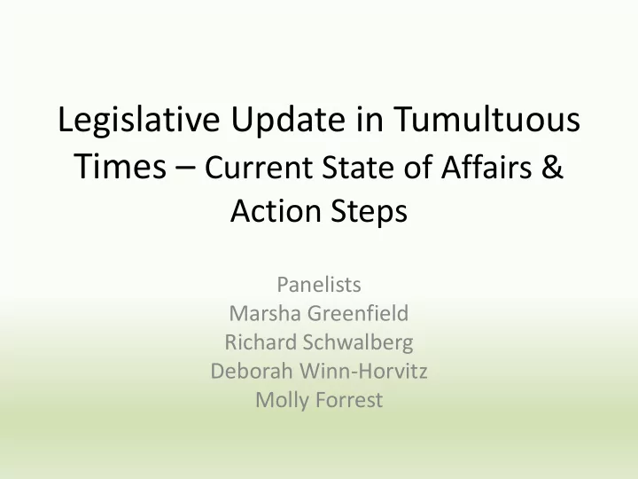 legislative update in tumultuous