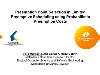 Preemption Point Selection in Limited  Preemptive Scheduling using Probabilistic  Preemption Costs