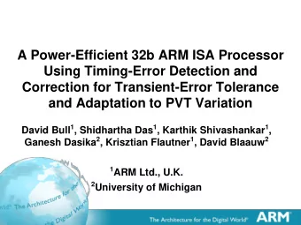 Using Timing-Error Detection and  Correction for Transient-Error Tolerance  and Adaptation to PVT