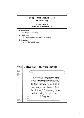 Motivation  Warren Buffett  Javier  Estrada  IESE  Business  School  I never had the faintest