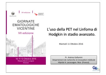 Luso  della  PET  nel  Linfoma  di    Hodgkin  in  stadio  avanzato.