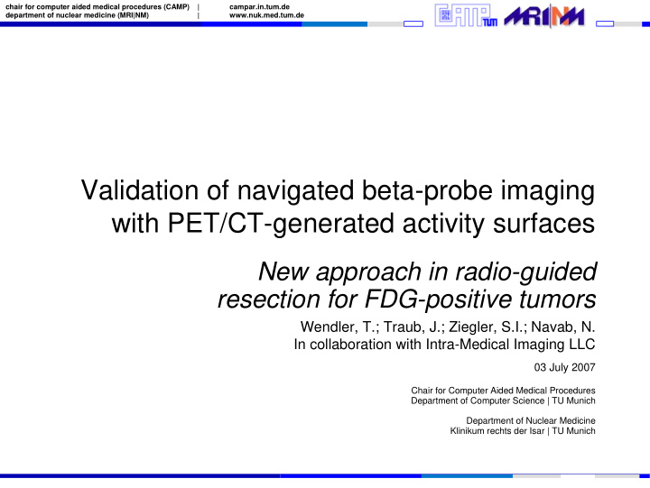 validation of navigated beta probe imaging with pet ct