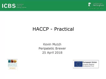HACCP - Practical  HACCP  Hazard Analysis at Critical Control Points (HACCP) is a    legal