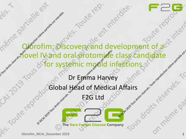 olorofim discovery and development of a